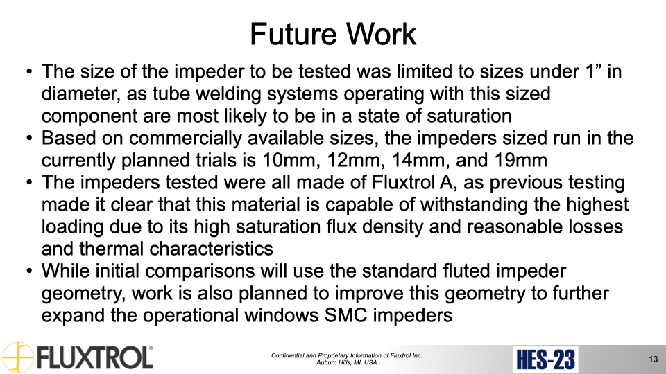 Fluxtrol | HES 23 Physical Simulation and Computational Modelling for Validation of Soft Magnetic Composite Impeder Performance - Slide 13