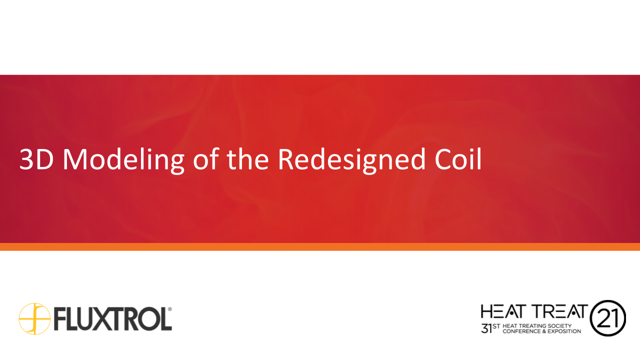 Fluxtrol | HTS 2021 3D Simulation of an Automotive Wheel Hub and Induction Hardening Coil to Solve Coil Lifetime Issues - Slide 14