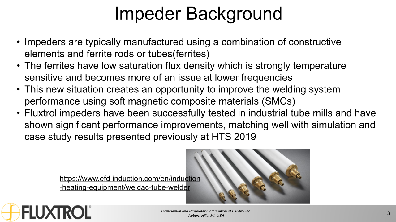 Fluxtrol | IMAT 2021 Physical Simulation of Soft Magnetic Composite Impeder Performance - Slide 3