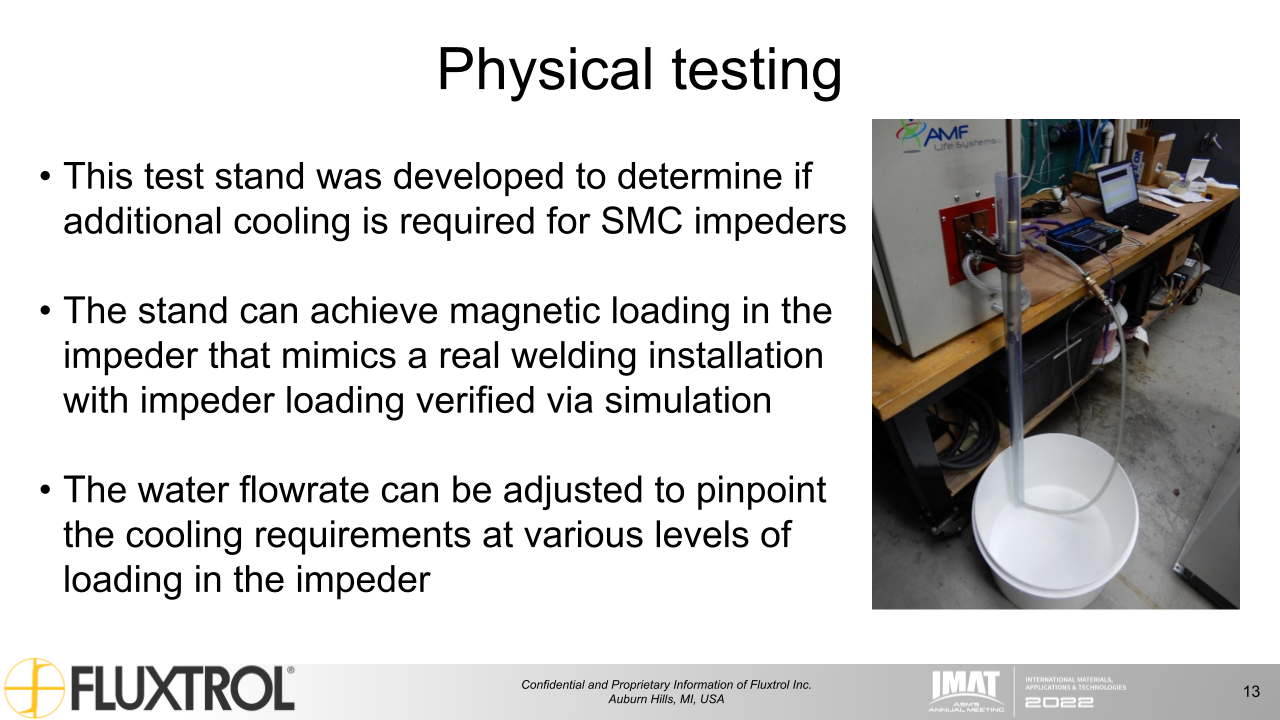 Fluxtrol | IMAT 2022 Physical Simulation and Computational Modelling for Validation of Soft Magnetic Composite Impeder Performance - Slide 13