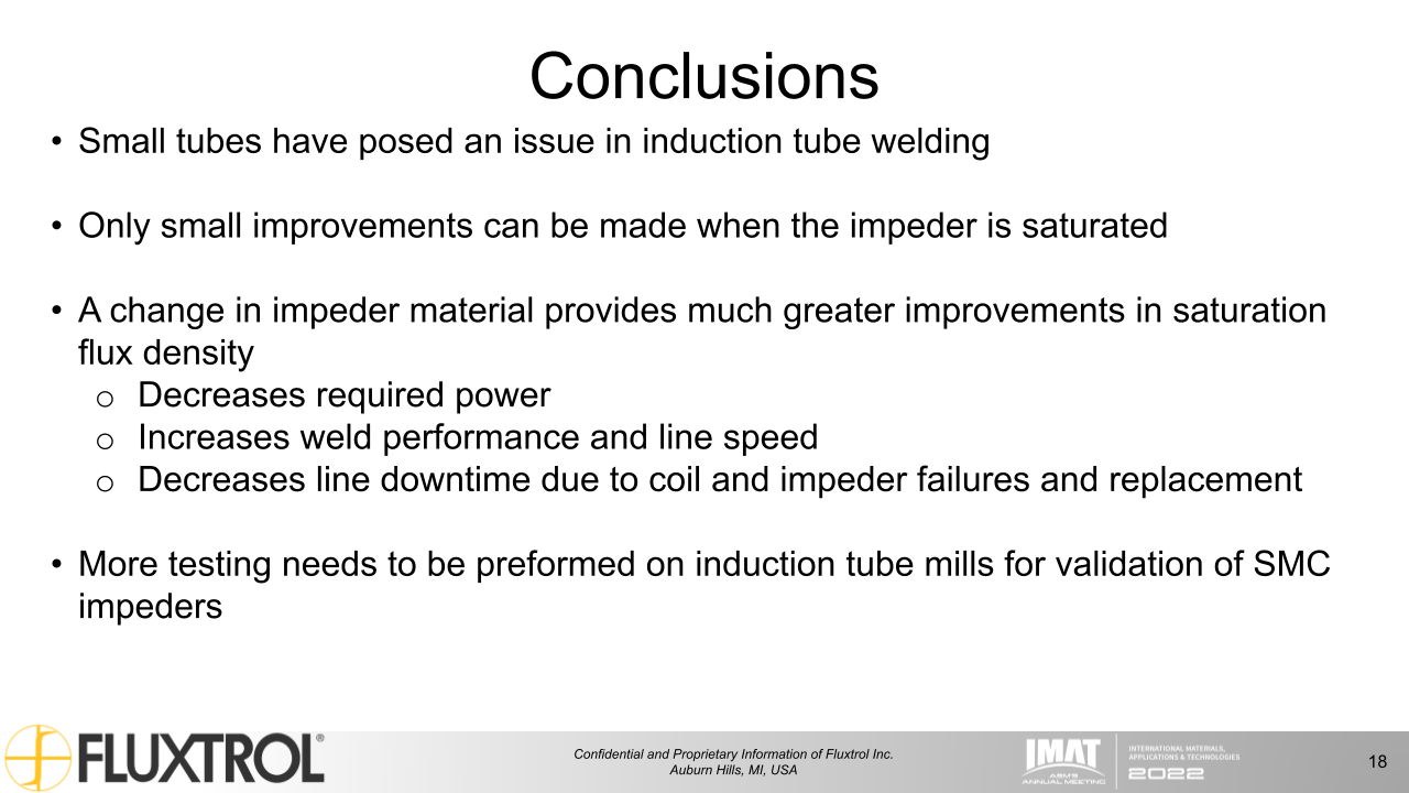 Fluxtrol | IMAT 2022 Physical Simulation and Computational Modelling for Validation of Soft Magnetic Composite Impeder Performance - Slide 18