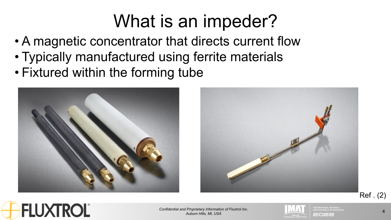 Fluxtrol | IMAT 2022 Physical Simulation and Computational Modelling for Validation of Soft Magnetic Composite Impeder Performance - Slide 4